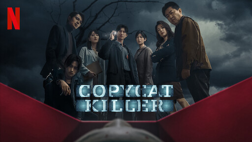 Watch Copycat Killer | Netflix Official Site